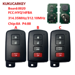 For Toyota 2+1/4 Buttons  Prius RAV4 2012-2020 Smart Key Fob Remote HYQ14FBA-0020 314.35MHz/312.10MHz chip：8A P4:88